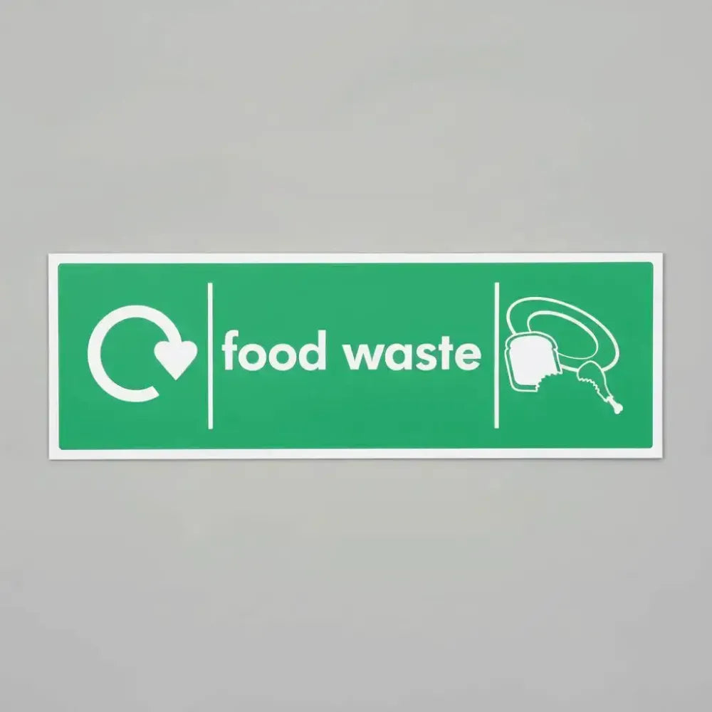 Food waste - WRAP Recycling sign