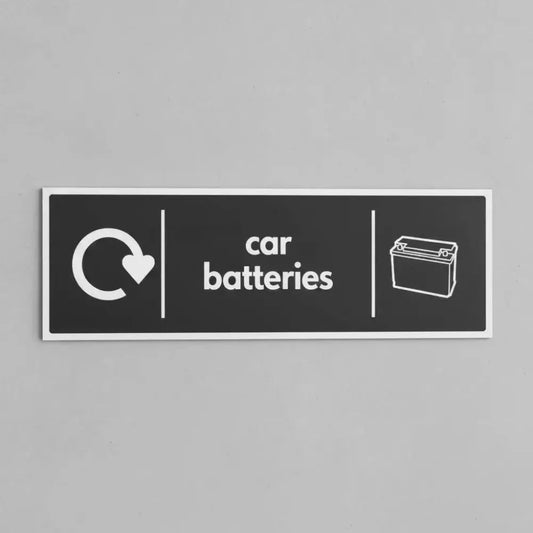 Car batteries - WRAP Recycling sign