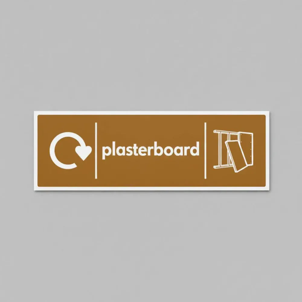 Plasterboard - WRAP Recycling sign