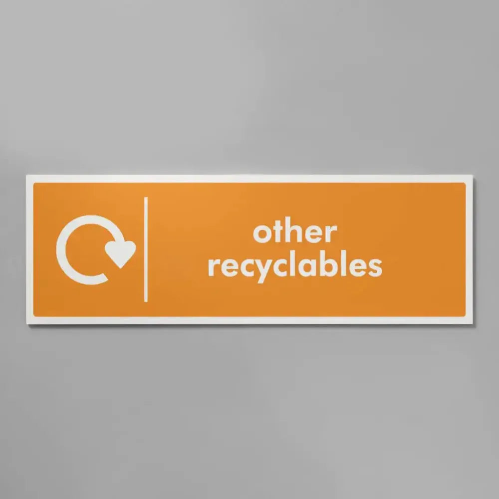 Other recyclables - WRAP Recycling sign