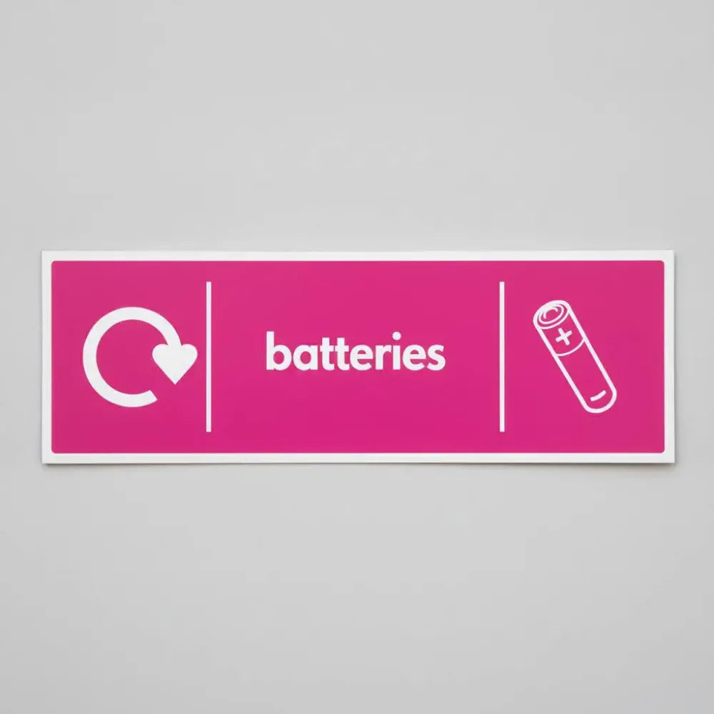 Batteries - WRAP Recycling sign