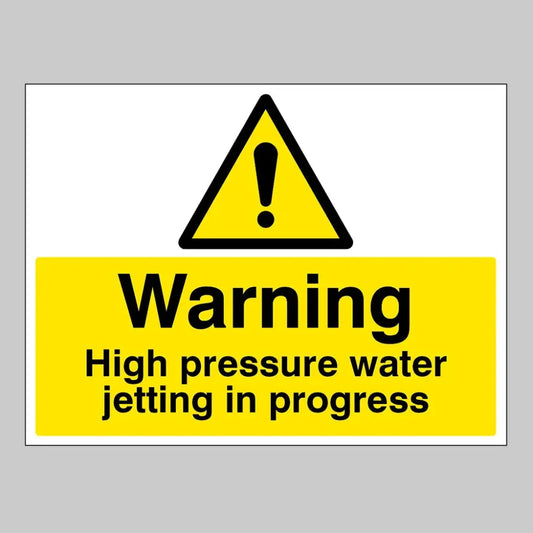 16681Q Warning High pressure water jetting in progress Rigid Plastic (600x450mm) Safety Sign