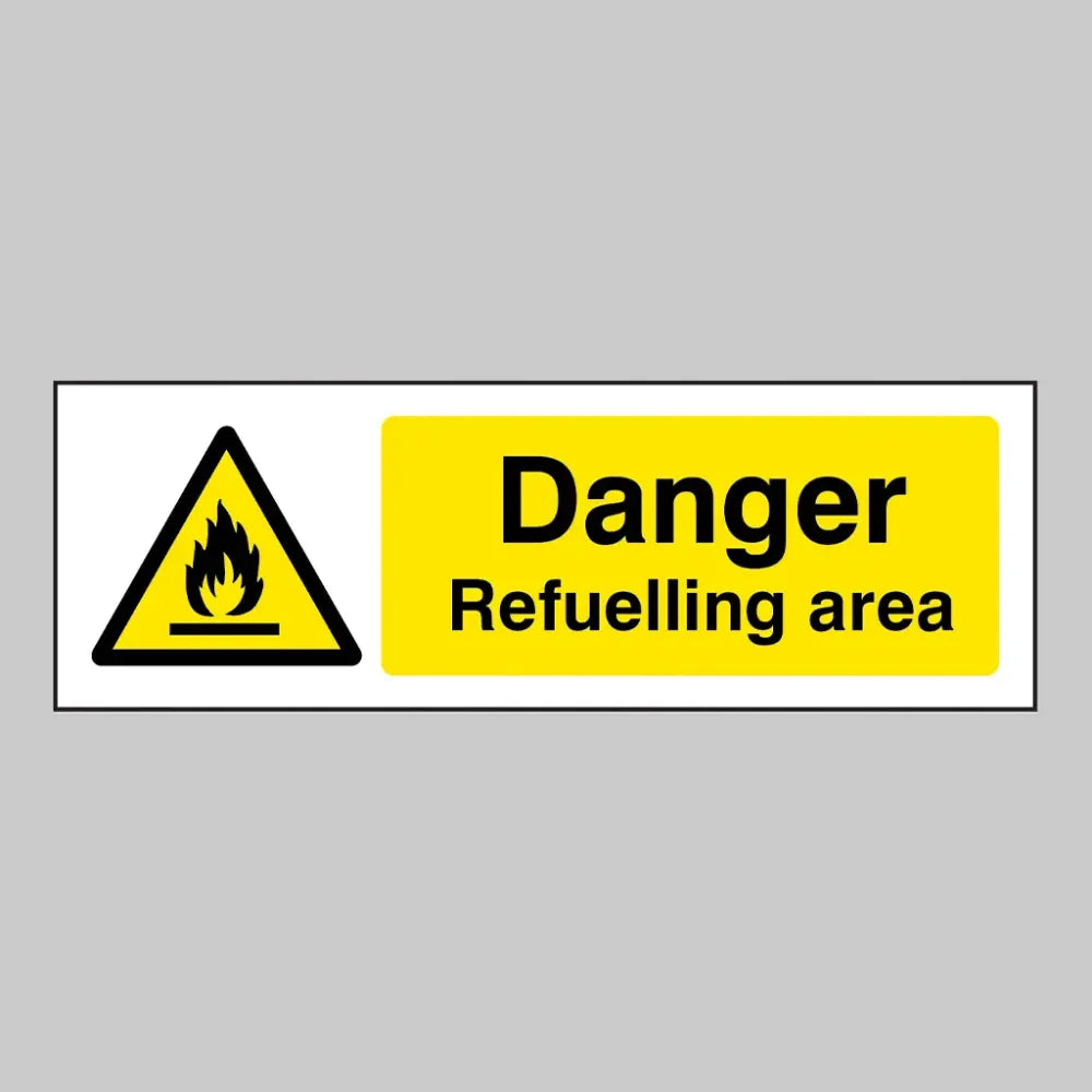 16692G Danger refuelling area Rigid Plastic (300x100mm) Safety Sign