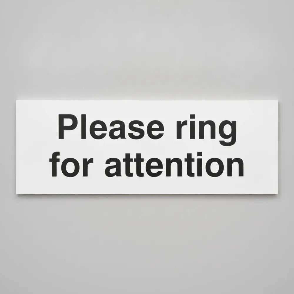 Please ring for attention