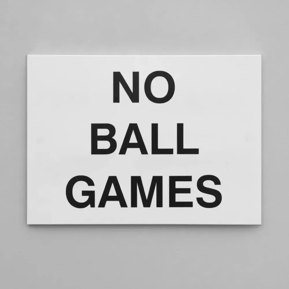 No ball games