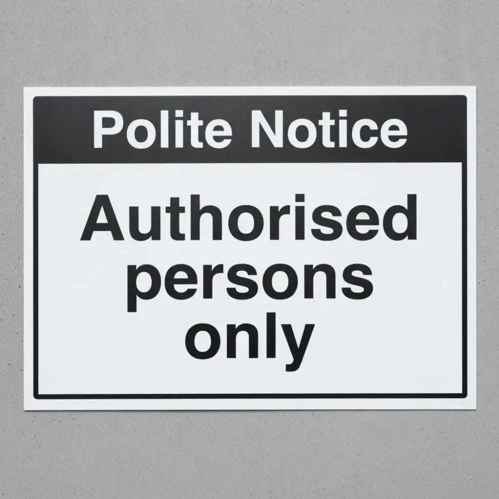 Notice authorised persons only