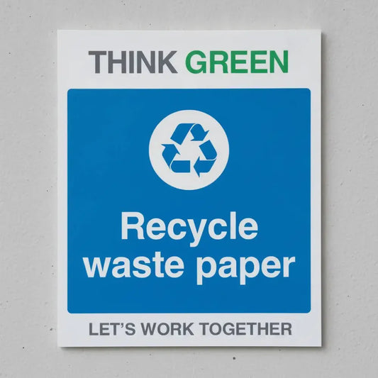 17150H Think Green Let's work together Recycle waste paper (semi rigid pvc safety sign) Rigid Plastic (300x250mm) Safety Sign