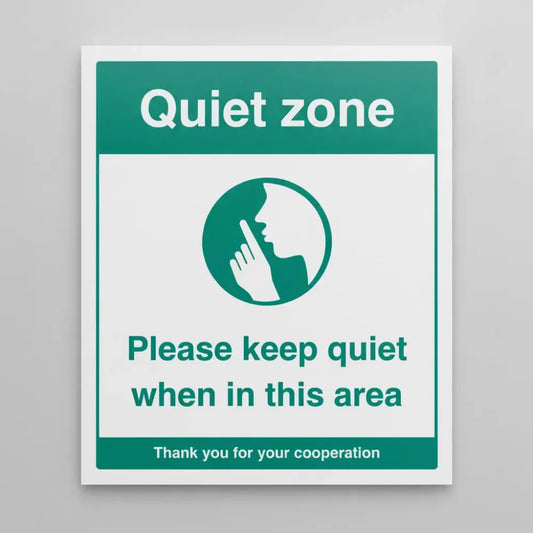 17162H Quiet zone Please keep quiet when in this area (semi rigid pvc safety sign) Rigid Plastic (300x250mm) Safety Sign
