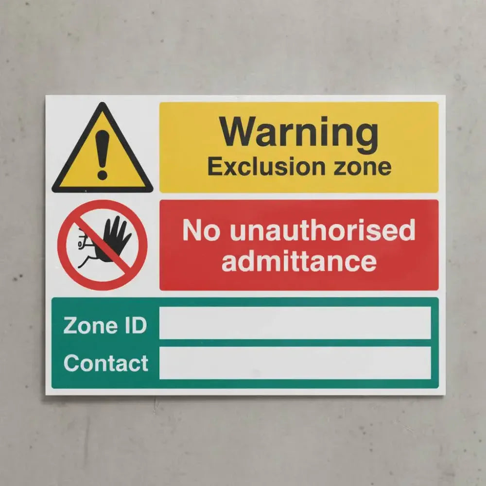 17178W Exclusion Zone: No unauthorised admittance, Zone ID (banks space), Contact (blank space) (semi rigid pvc safety sign) Rigid Plastic (900x600mm) Safety Sign
