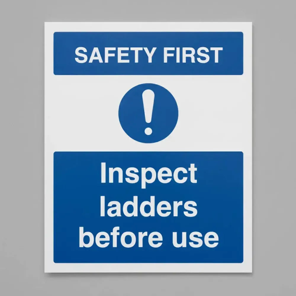 27186E Safety first - inspect ladders before use (self adhesive vinyl safety label) Self Adhesive Vinyl (200x150mm) Safety Sign