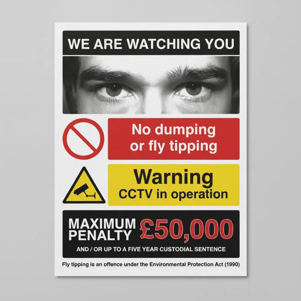 17195Q We are watching you No dumping or fly tipping CCTV in operation Rigid Plastic (600x450mm) Safety Sign