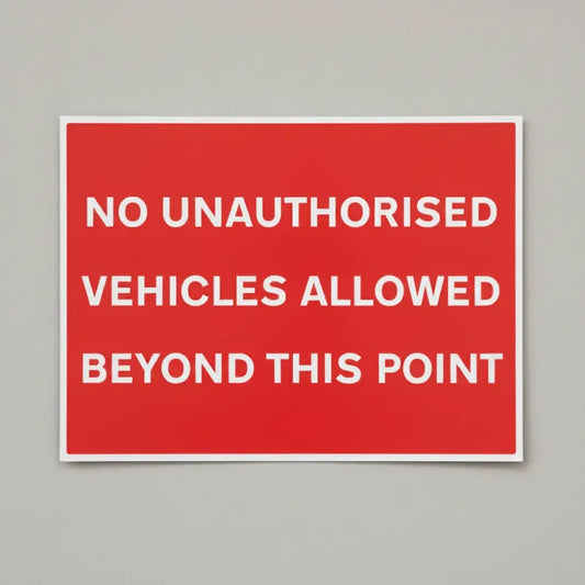 No unauthorised vehicles allowed beyond this point