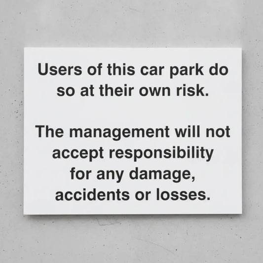 Users of this car park do so at own risk