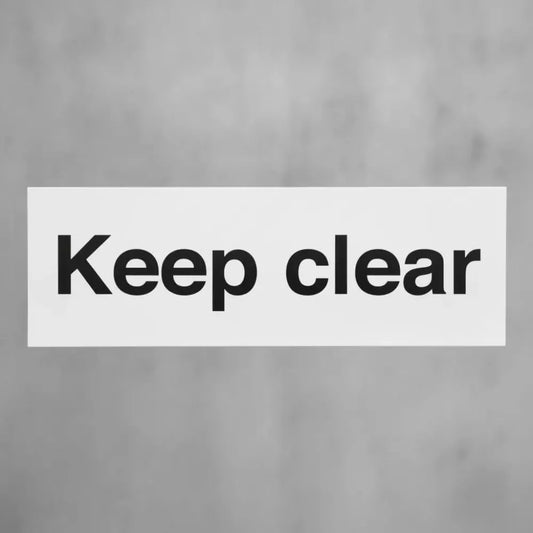 Keep clear