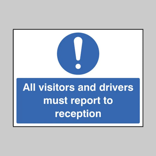 All visitors and drivers must report to reception