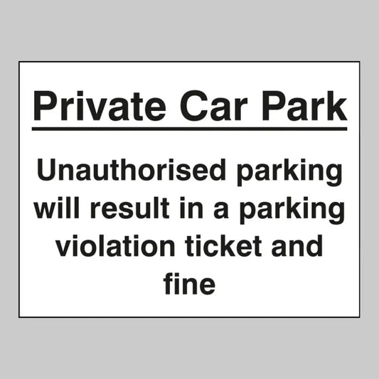 Private car park unauthorised parking may result in a ticket