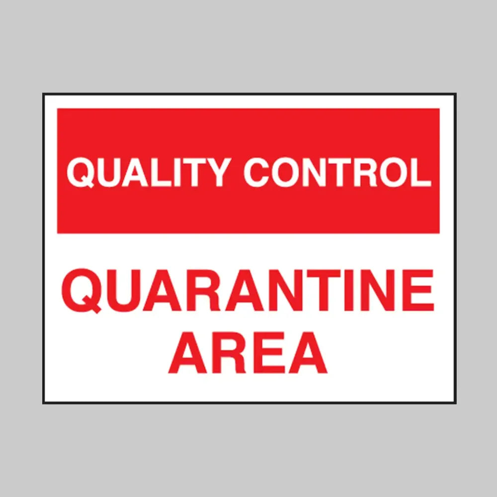 Quality Control Quarantine Area