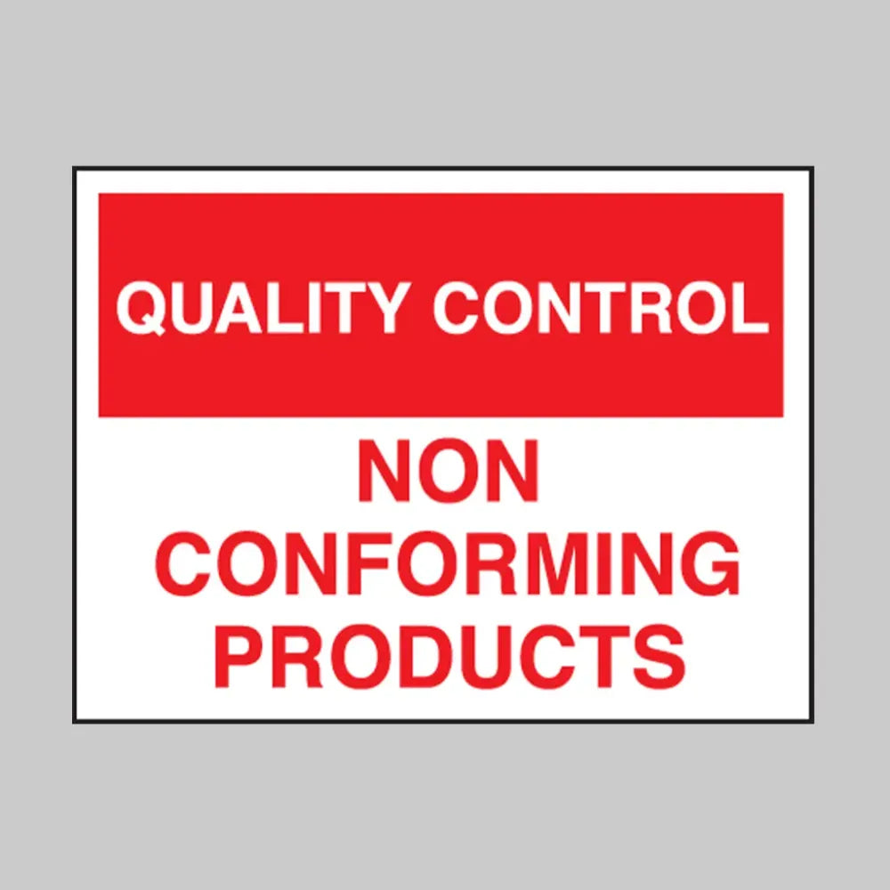Quality Control Non-Conforming Products