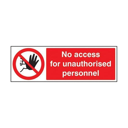 83205G No access for unauthorised personnel sign - Quick-Fix with SAV Backing (300x100mm)