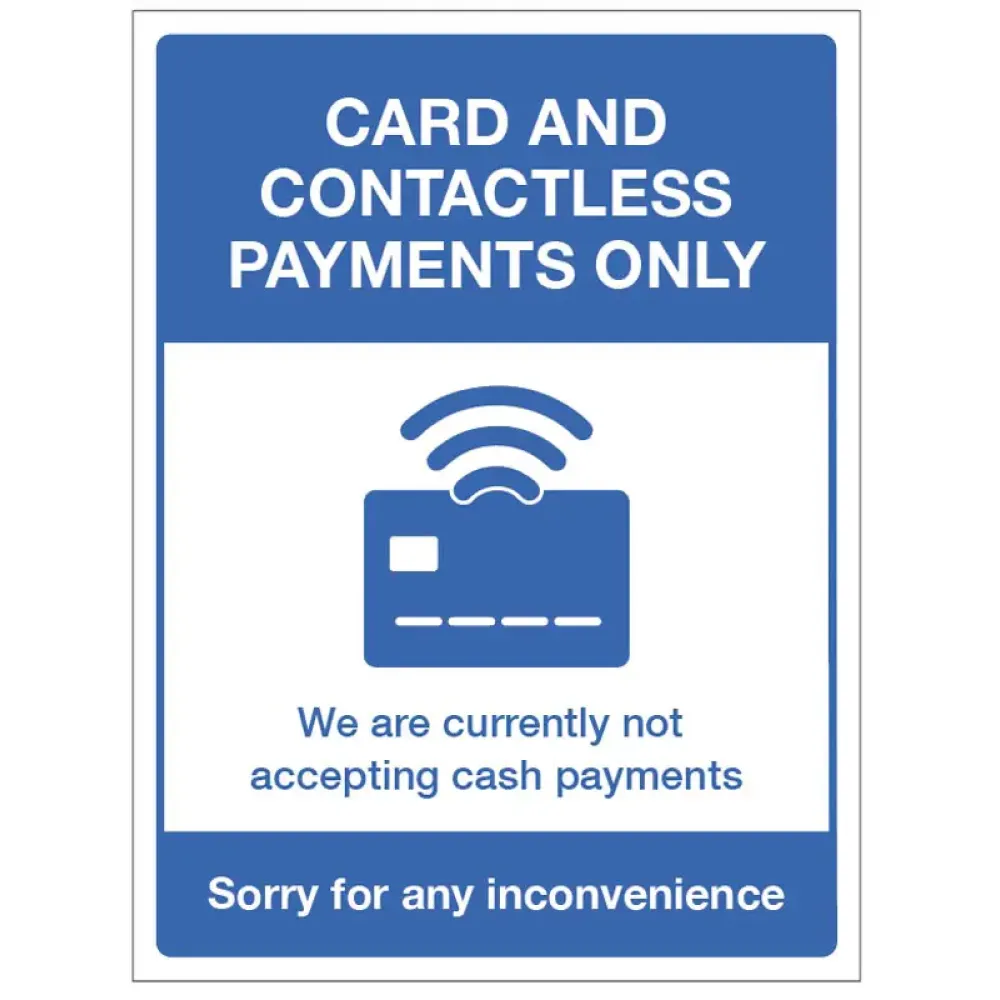 18471H Card and contactless payments only Rigid Plastic (300x250mm) Safety Sign