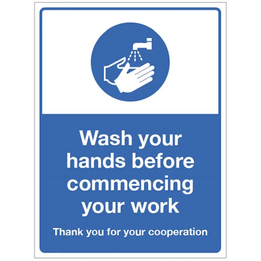 18472K Wash your hands before commencing your work Rigid Plastic (400x300mm) Safety Sign